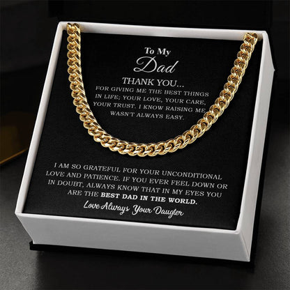 To My Dad | You Are The Best Dad In The World - Cuban Link Chain