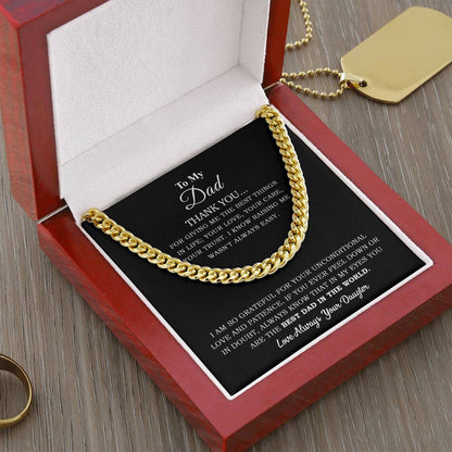 To My Dad | You Are The Best Dad In The World - Cuban Link Chain