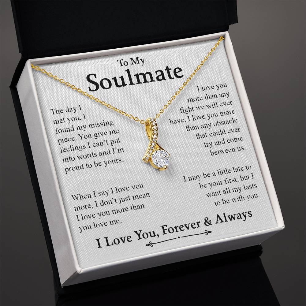 To My Soulmate | I Love You, Forever & Always - Alluring Beauty necklace