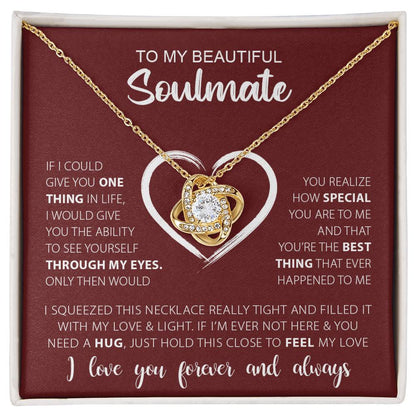 To My Beautiful Soulmate | I Love You, Forever & Always - Love Knot Necklace