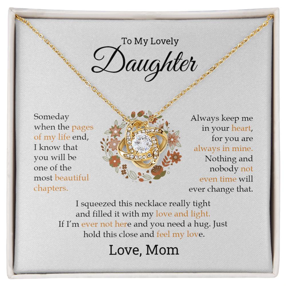 To My Lovely Daughter | Always Keep Me In Your Heart - Love Knot Necklace